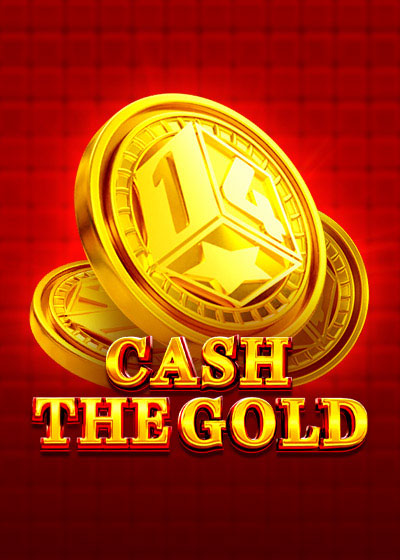 Cash The Gold