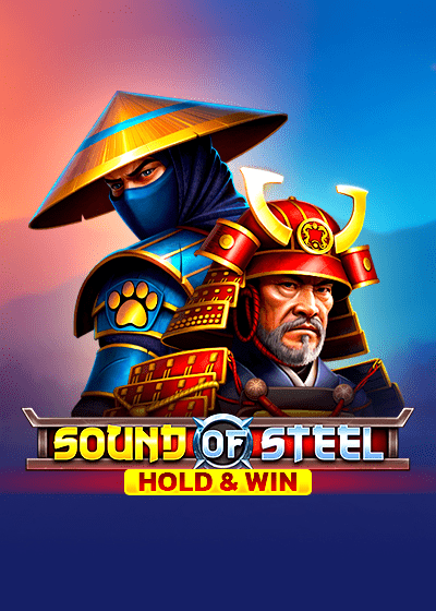Sound Of Steel Hold And Win