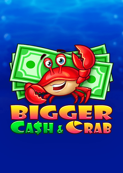 Bigger Cash & Crab