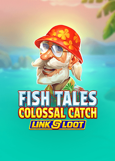 Fish Tales Colossal Catch: Link & Loot
