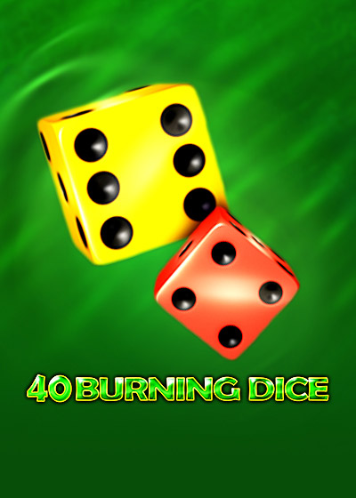 40 Burning Dice