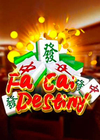 Fa Cai Destiny