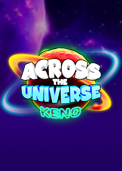 Across the Universe Keno