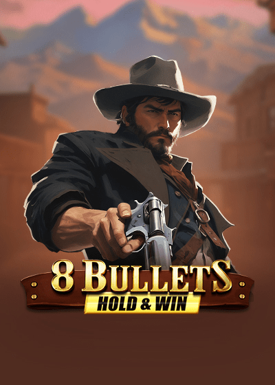 8 Bullets Hold & Win