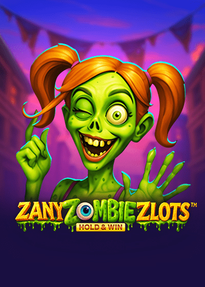 Zany Zombie Zlots - Hold & Win