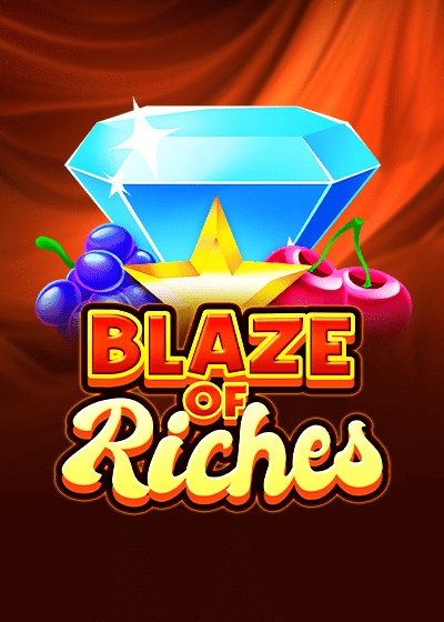 Blaze of Riches