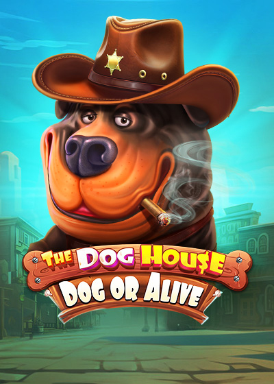 The Dog House - Dog or Alive