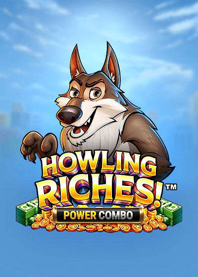 Howling Riches Power Combo