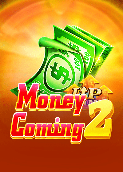 Money Coming 2