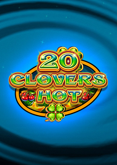 20 Clovers Hot