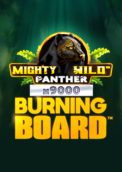 Mighty Wild: Panther Platinum Burning Board